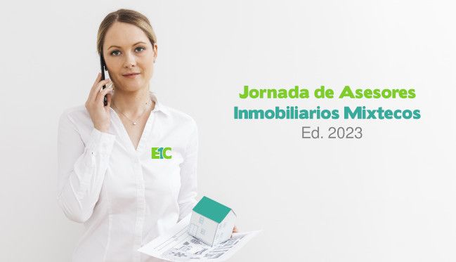 Jornada de Asesores Inmobiliarios Mixtecos Ed. 2023